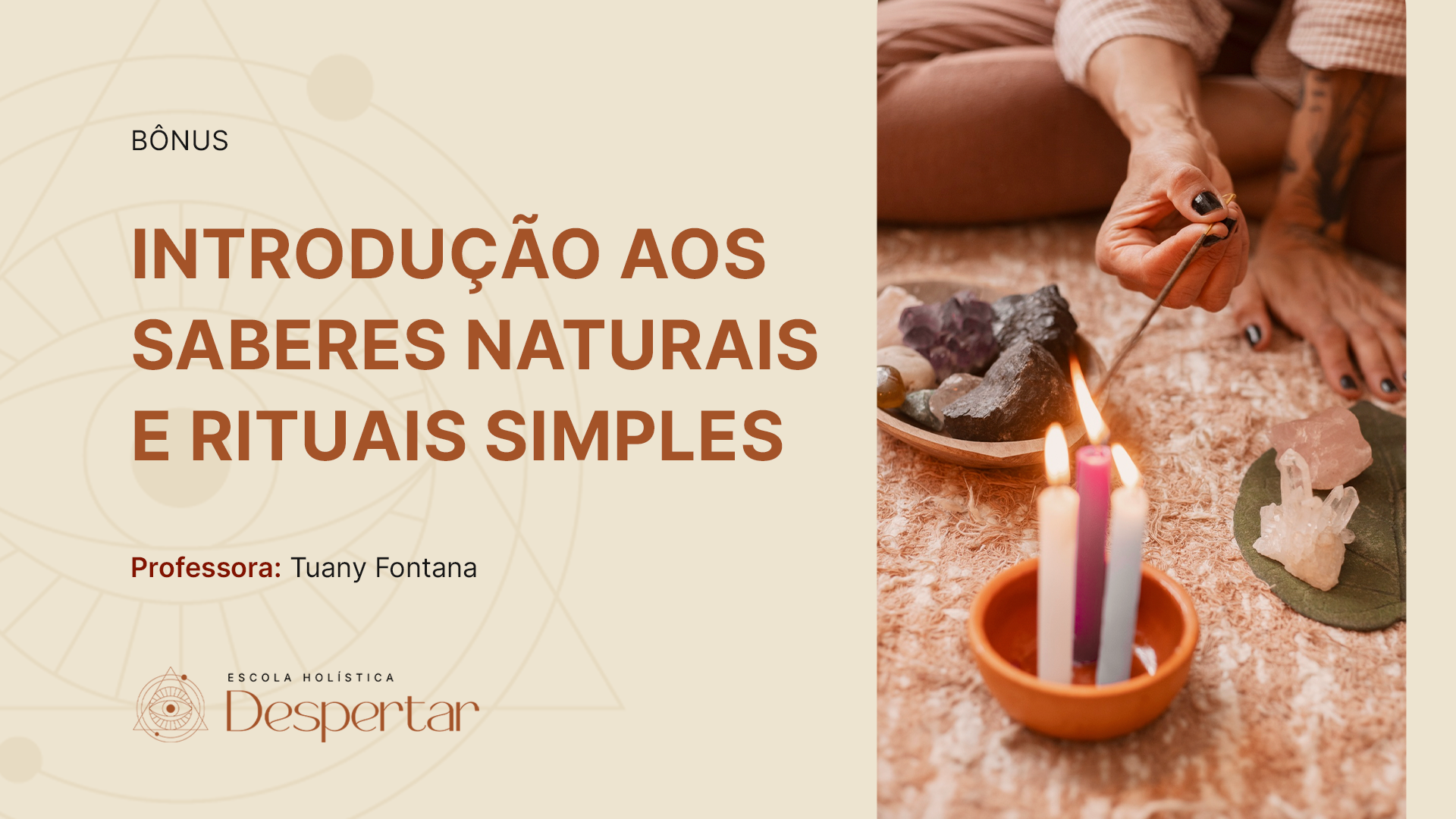 Saberes Naturais e Rituais Simples